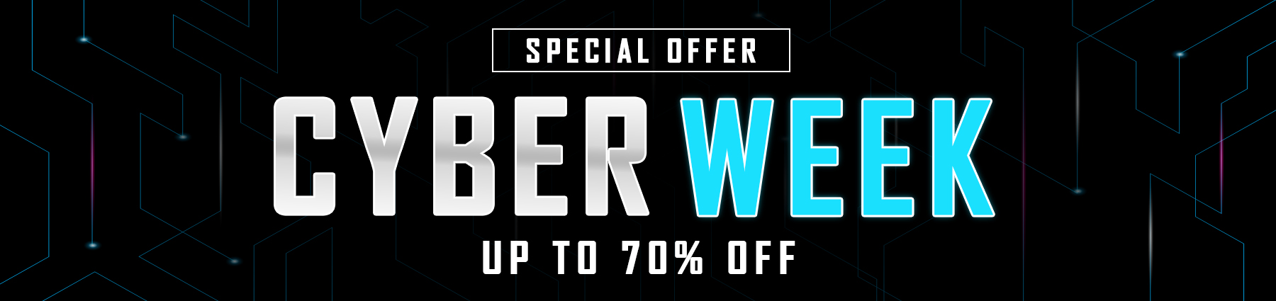 Cyber Week Sale